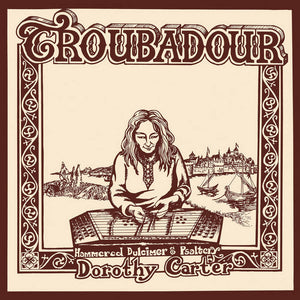 DOROTHY CARTER | TROUBADOUR LP