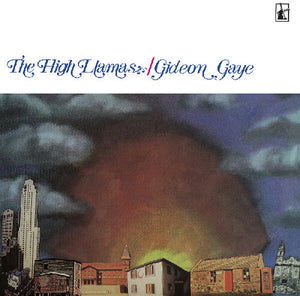 HIGH LLAMAS | GIDEON GAYE (VINYL)