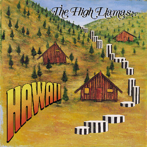 THE HIGH LLAMAS | HAWAII 2LP