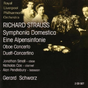 R. STRAUSS^GERARD SCHWARZ | SYMPHONIA DOMESTICA / EINE ALPENSINFONIE