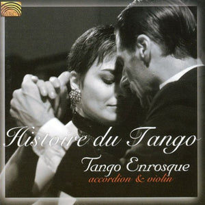 TANGO ENROSQUE | HISTORIE DU TANGO: ACCORDION & VIOLIN