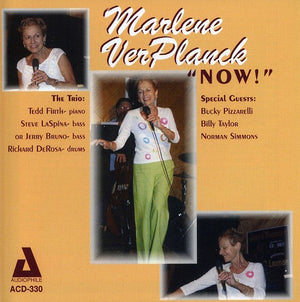 VER PLANCK, MARLENE^MARLENE VERPLANCK | NOW