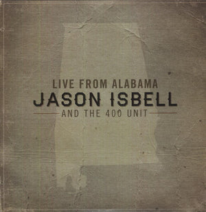 JASON ISBELL / AND THE 400 UNIT | LIVE FROM ALABAMA (2LP SET) (VINYL)
