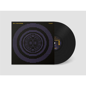 BILL CONVERSE | TRUST (VINYL)