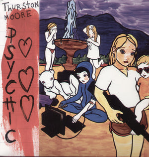 THURSTON MOORE | PSYCHIC HEARTS