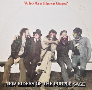 NEW RIDERS OF THE PURPLE SAGE | WHO ARE THOSE GUYS - WOC - CC