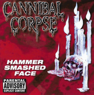 CANNIBAL CORPSE | HAMMER SMASHED FACE EP