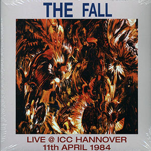 THE FALL | LIVE AT ICC HANNOVER 1984