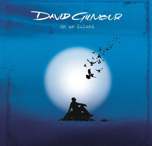 DAVID GILMOUR | ON AN ISLAND