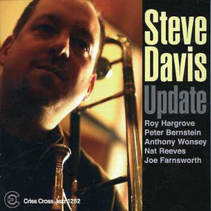 STEVE DAVIS | UPDATE