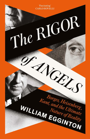WILLIAM EGGINTON | RIGOR OF ANGELS