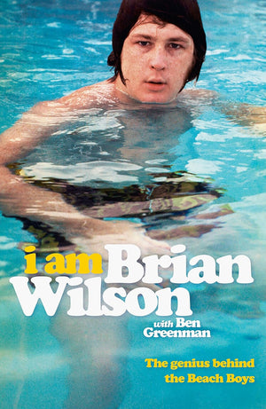 WILSON BRIAN | I AM BRIAN WILSON A MEMOIR PAPERBACK