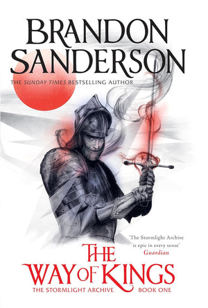 BRANDON SANDERSON | WAY OF KINGS (STORMLIGHT ARCHIVE BOOK 1)