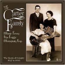 CARTER FAMILY | MUSIC FROM THE FOGGY MOUNTAIN TOP 1927 - 35 (VINYL)