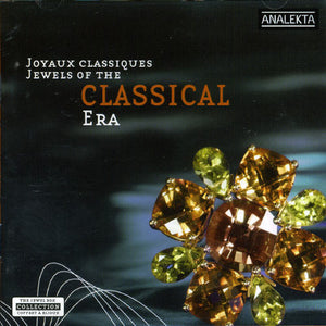 VARIOUS ARTISTS | JEWELS OF THE CLASSICAL ERA / VARIOUS