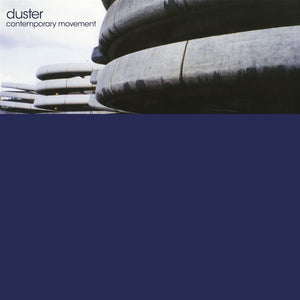 DUSTER | CONTEMPORARY MOVEMENT (ANNIVERSARY EDITION) (VINYL)