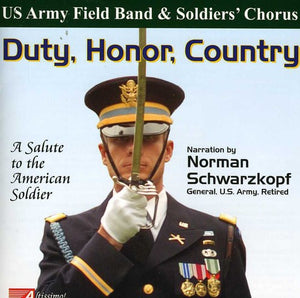U.S. ARMY FIELD BAND & SOLDIERS CHORUS^U.S. ARMY FIELD BAND & SOLDIER | DUTY HONOR COUNTRY