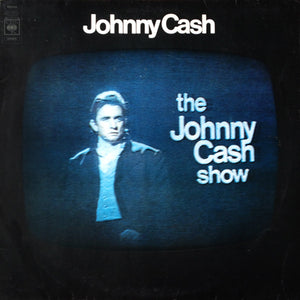 JOHNNY CASH | JOHNNY CASH SHOW- US