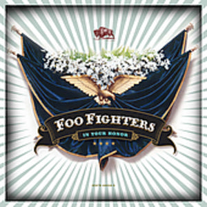 FOO FIGHTERS | IN YOUR HONOR (2CD)