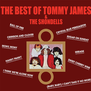 TOMMY JAMES / AND THE SHONDELLS | BEST OF TOMMY JAMES AND THE SHONDELLS
