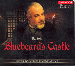 JOHN TOMLINSON^B. BARTOK | BLUEBEARD'S CASTLE / OPERA IN ONE ACT