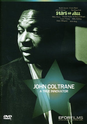 JOHN COLTRANE | TRUE INNOVATOR