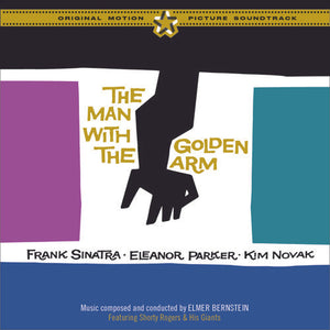 ELMER BERNSTEIN / SOUNDTRACK | MAN WITH THE GOLDEN ARM / JOHNNY STACCATO