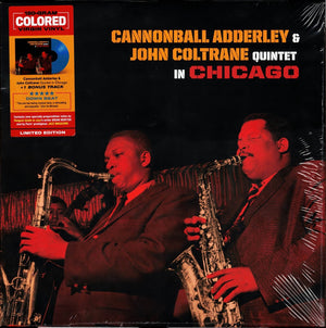 CANNONBALL ADDERLEY / QUINTET | CANNONBALL ADDERLEY AND JOHN COLTRANE QUINTET IN CHICAGO (BLUE EDITION) (BONUS TRACK) (VINYL)