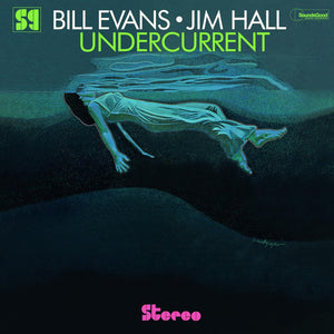 BILL EVANS / JIM HALL | UNDERCURRENT (VINYL)
