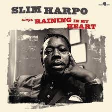SLIM HARPO | SINGS RAINING IN MY HEART (EXPANDED EDITION) (VINYL)
