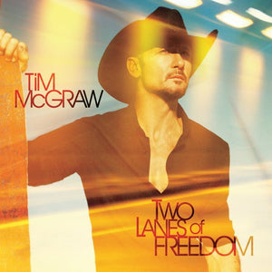 TIM MCGRAW | TWO LANES OF FREEDOM