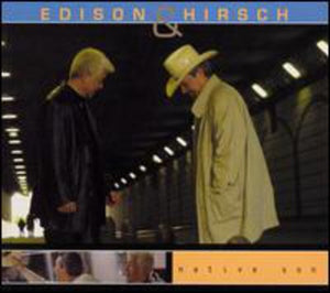 EDISON & HIRSCH | NATIVE SON