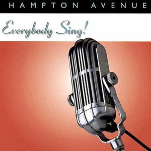 HAMPTON AVENUE | EVERYBODY SING