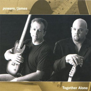 POWERS/JAMES | TOGETHER ALONE