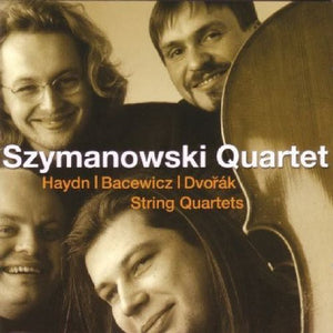 SZYMANOWSKI QUARTET | STRING QUARTETS