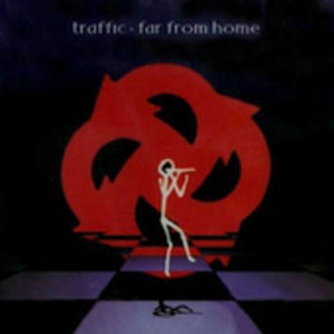 TRAFFIC | FAR FROM HOME