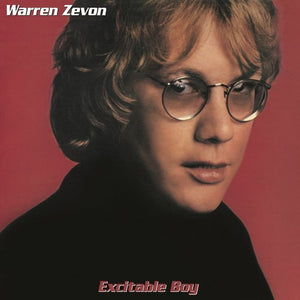 WARREN ZEVON | EXCITABLE BOY (VINYL)