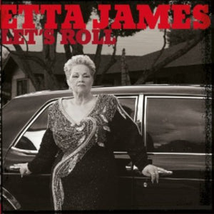 ETTA JAMES | LETS ROLL