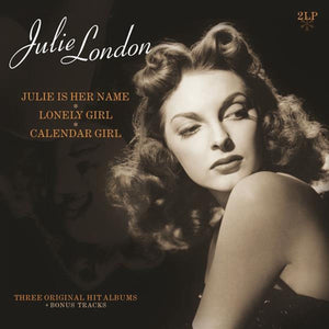 JULIE LONDON | JULIE IS HER NAME / LONELY GIRL / CALENDAR GIRL (ORANGE 2LP EDITION) (VINYL)