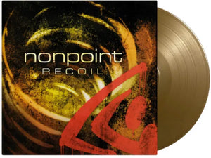 NONPOINT | RECOIL (GOLD EDITION) (VINYL)