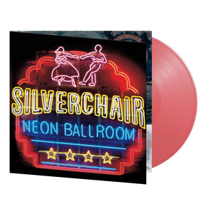 SILVERCHAIR | NEON BALLROOM (PINK EDITION) (VINYL)