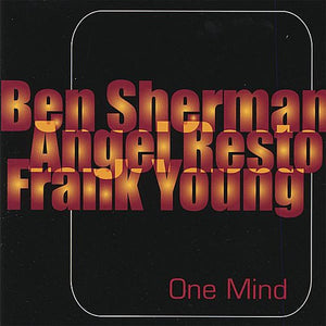 BEN SHERMAN | ONE MIND