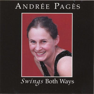 ANDREE PAGES | SWINGS BOTH WAYS