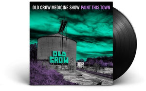 OLD CROW MEDICINE SHOW | PAINT THIS TOWN LP