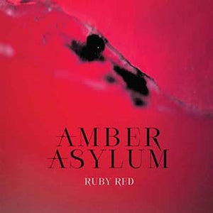 AMBER ASYLUM | RUBY RED (VINYL)