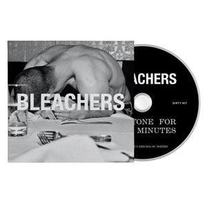 BLEACHERS | EVERYONE FOR TEN MINUTES