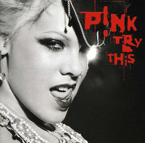PINK | TRY THIS