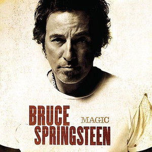 BRUCE SPRINGSTEEN | MAGIC