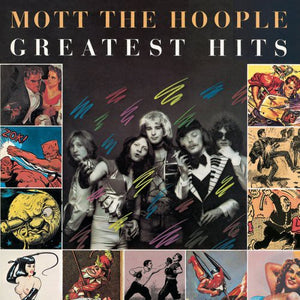 MOTT THE HOOPLE | MOTT THE HOOPLE - GREATEST HITS - US