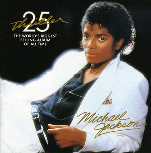 MICHAEL JACKSON | THRILLER (25TH ANNIVERSARY DELUXE EDITION)